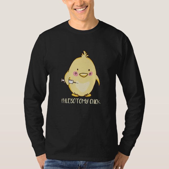 T-shirt Phlebotomist Phlebotomy Chick   (Devant)