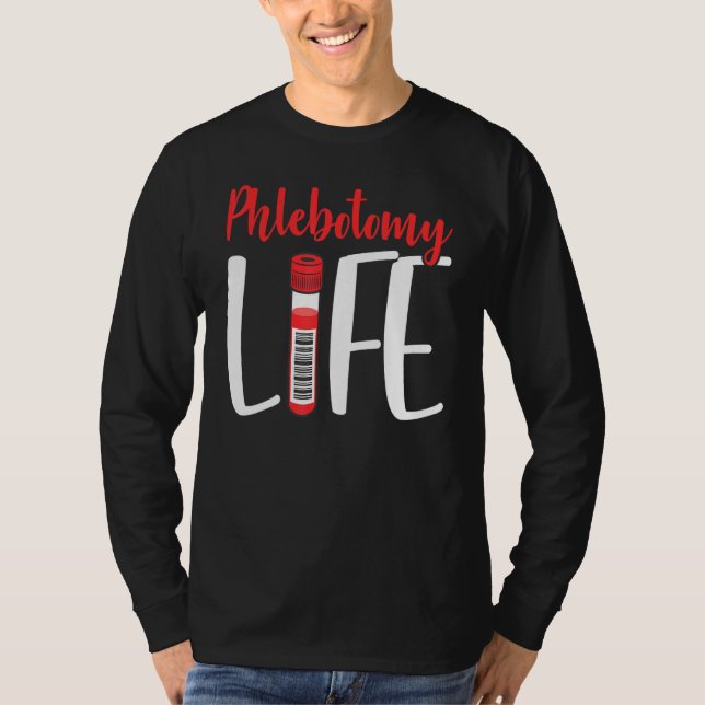 T-shirt Phlebotomist Phlebotomy Life Nurse Technician Veni (Devant)