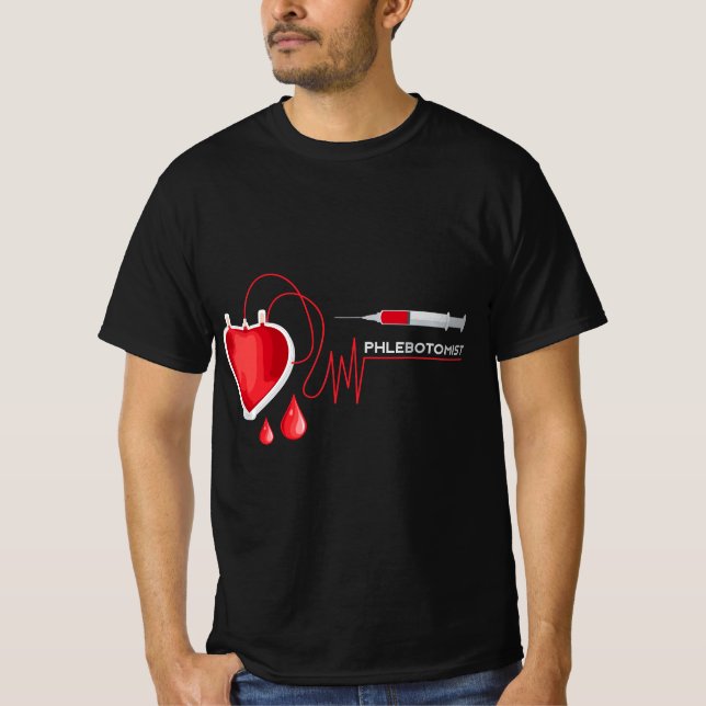 T-shirt Phlebotomist Phlebotomy Syringe Veins Heart Pulse  (Devant)