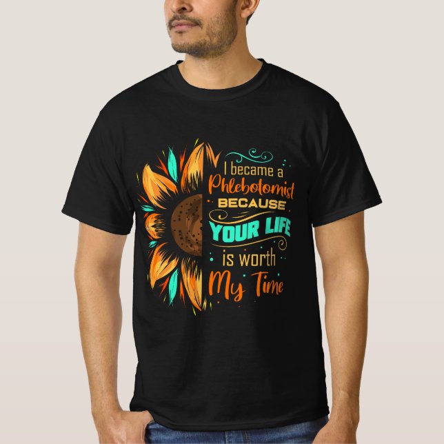 T-shirt Phlebotomist Sunflower Phlebotomy Technician  (Devant)