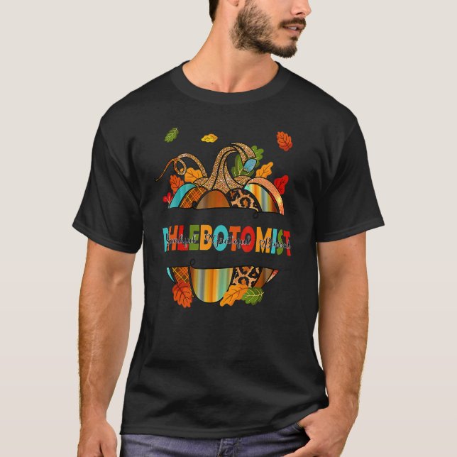 T-shirt Phlebotomist Thankful Grateful Blessed Pumkin Tha (Devant)