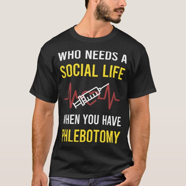 T-shirt Phlebotomiste de la vie sociale (Devant)
