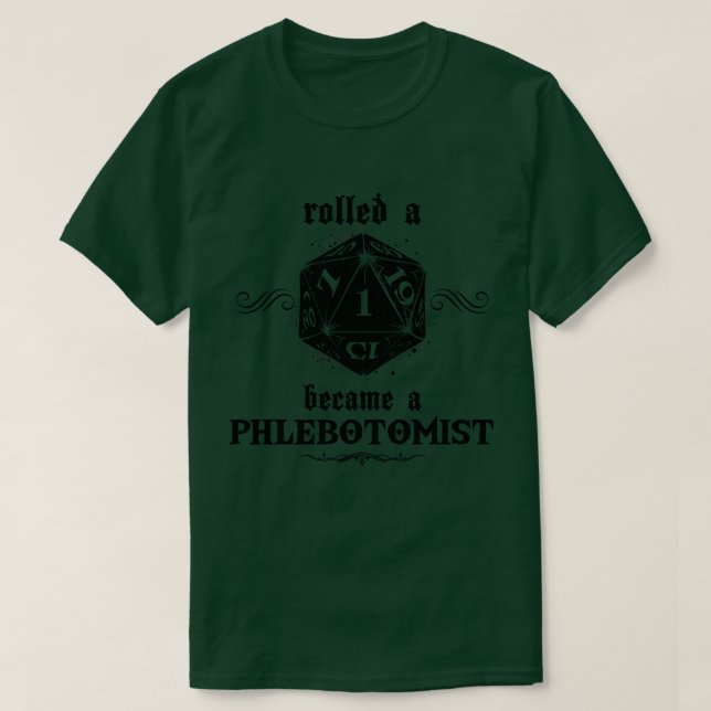 T-shirt Phlebotomiste de Roll malchanceux (Design devant)