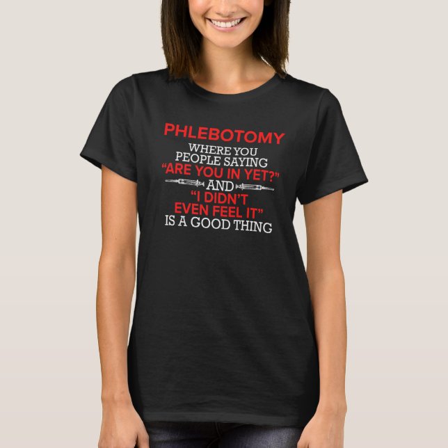 T-shirt Phlebotomiste Feel Phlebotomy Technicien (Devant)