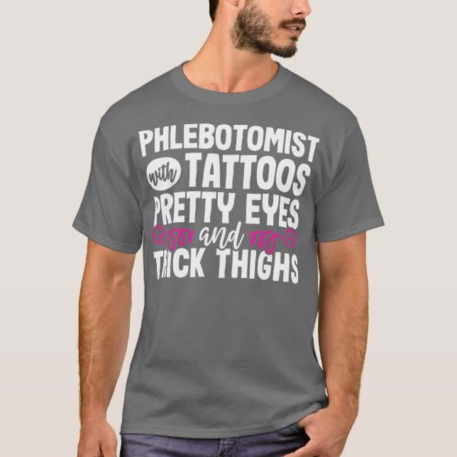 T-shirt Phlebotomiste Funny Tattoos Technicien en pharmaci (Devant)