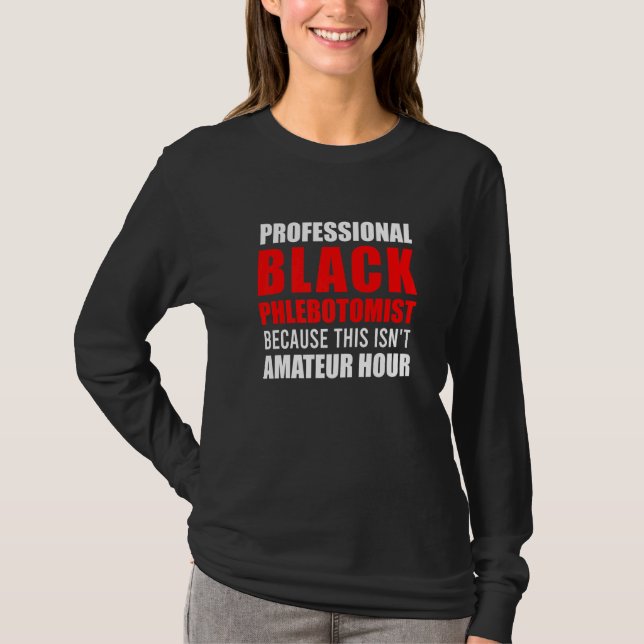 T-shirt Phlebotomiste Phlebotomie Technicien 11 (Devant)
