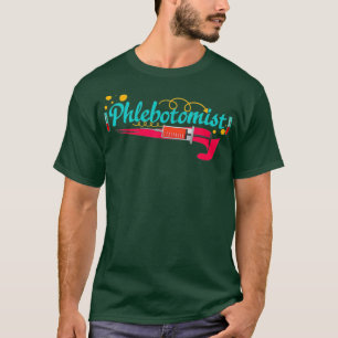 T-shirt Phlebotomiste Recherche sur la vie Technicien en p