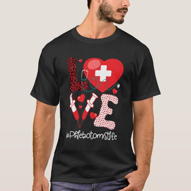 T-shirt Phlebotomiste Vie Stethoscope Il Médicale Phleboto (Devant)