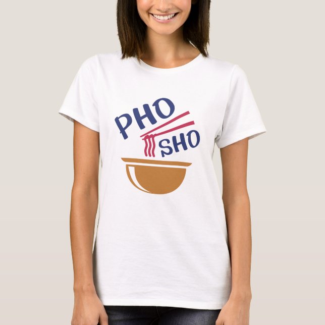 T-shirt Pho Sho (Devant)