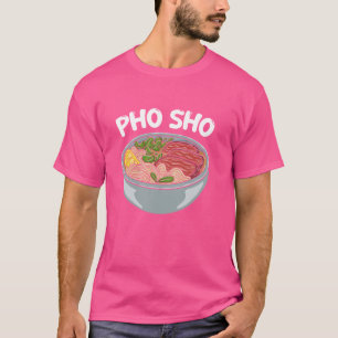 T-shirt Pho Sho Vietnamien Pun alimentaire Asiatique Viêt 