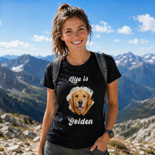 T-shirt Photo de Golden Retriever La vie est dorée Femme n