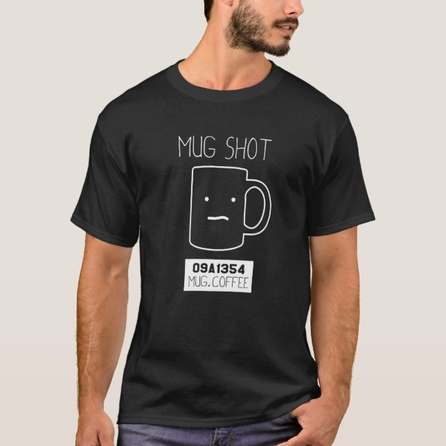 T-shirt Photo de mug de buveur de café Pun (Devant)