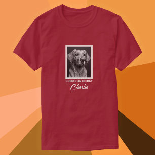 T-Shirt Photo Personnalisé Énergie Bon Chien