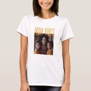 T-shirt Photo personnalisée de Maman Vibes
