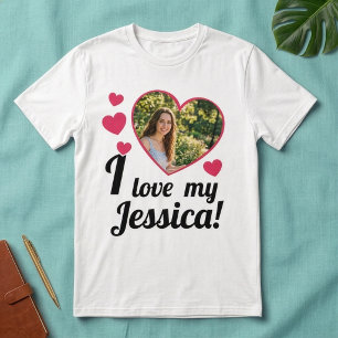 T-shirt Photo personnalisée Je t'aime ma petite amie Nom C