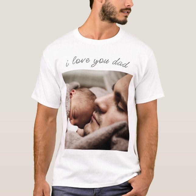 T-Shirt Photo Personnalisée - Je t'aime Papa (Devant)