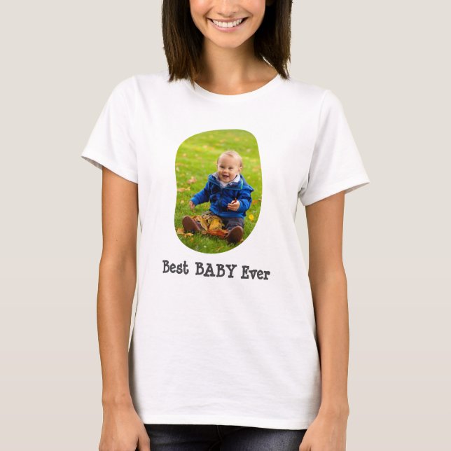 T-shirt Photo personnalisée Meilleur bébé jamais texte per (Devant)