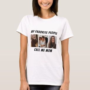 T-shirt Photo Personnalisée - Mes Favoris Appelent Moi Mam