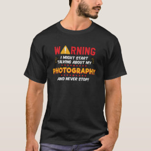 T-shirt Photographe Caméra Photographie Joke Graphisme
