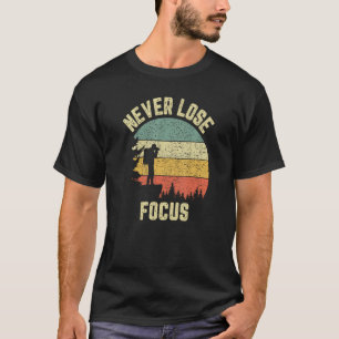T-shirt Photographe drôle Appareil photo Ne jamais perdre 