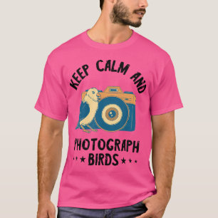 T-shirt Photographe Garder Calme Oiseaux Photo Photographi