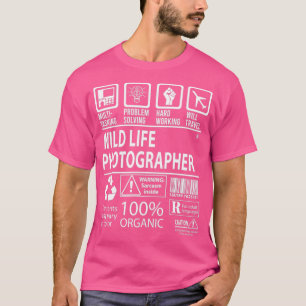T-shirt Photographe Wild Life MultiTasking certifié Jo