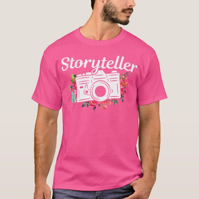 T-shirt Photographer Gift Storyteller Flowers Camera Photo (Devant)