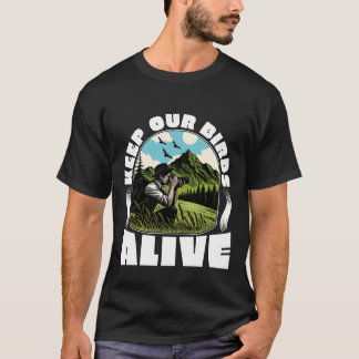 T-shirt Photographie d'oiseau Gardez nos oiseaux vivants A