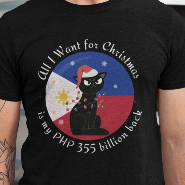 T-Shirt PHP 355 Milliards Noël Philippines Corrupt (Créateur téléchargé)