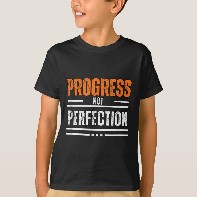 T-shirt Phrase motivante vintage progrès pas perfection (Devant)