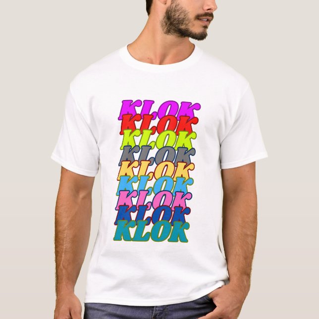 T-shirt Phrases dominicaines : KLOK (Devant)