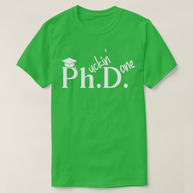 T-shirt Phuckin Fait Doctorat Docteur En Philosophie Diplô (Design devant)
