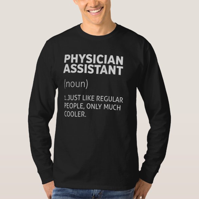 T-shirt Physician Assistant Definition  Cool Pa Graduation (Devant)