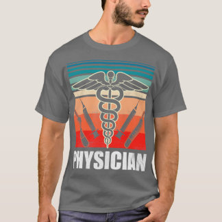 T-shirt Physician MD Student Medical Practitioner Doctor
