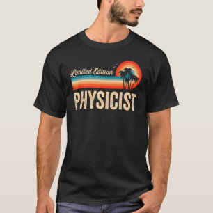 T-shirt Physicien Anniversaire Rétro Hommes Vintages Femme