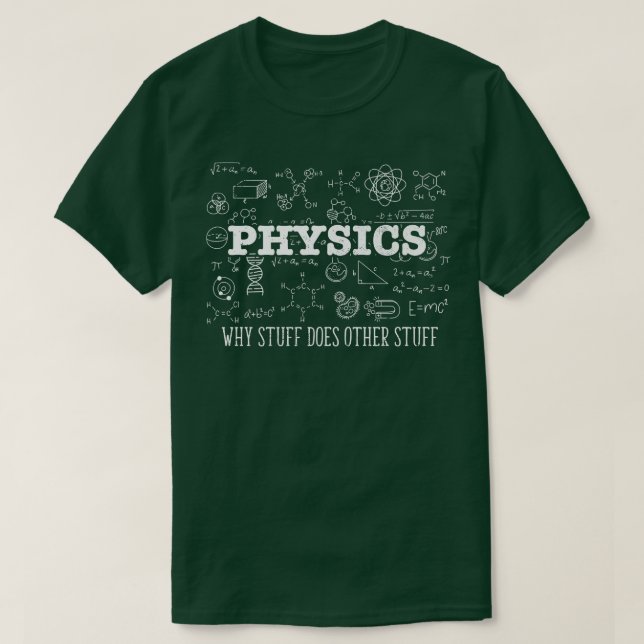 T-shirt Physicien expert en sciences I Physique Pourquoi l (Design devant)