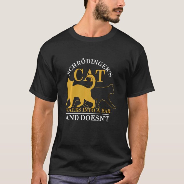 T-shirt Physicist Humour Funny Scientist Schroedingers Cha (Devant)