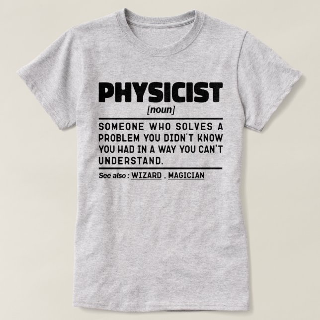 T-shirt Physiciste Noun Définition Enseignant en sciences  (Design devant)