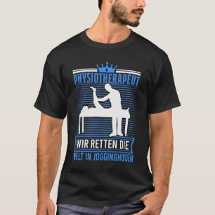 T-shirt Physiotherapeut Jogginghosen Physiothérapie Physio