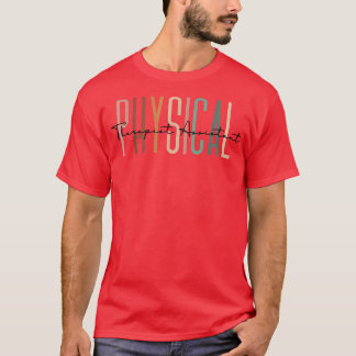 T-shirt physiothérapeute Assistant PTA Thérapie physique