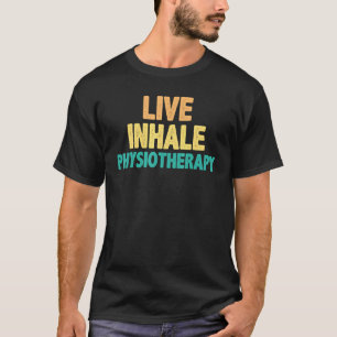 T-shirt Physiothérapie inhalée - Physiothérapie physique Q