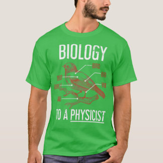 T-shirt Physique Drôle Physique Cadeau Biologie