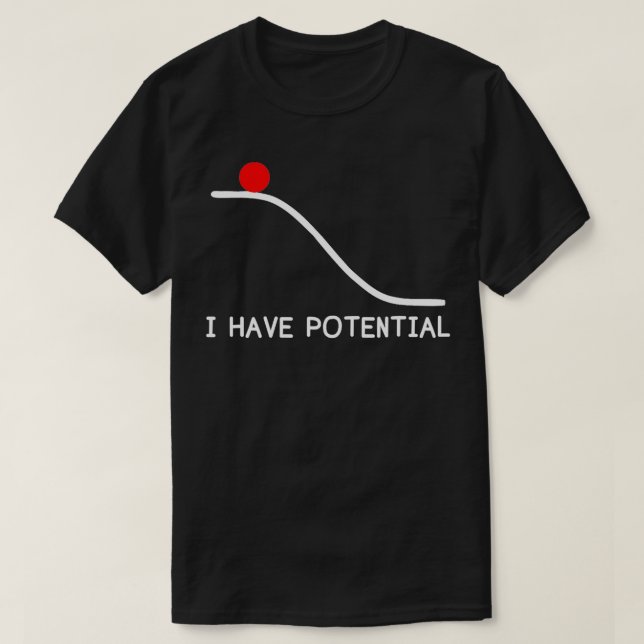 T-shirt Physique J'Ai Potentiel Énergie Amusante (Design devant)