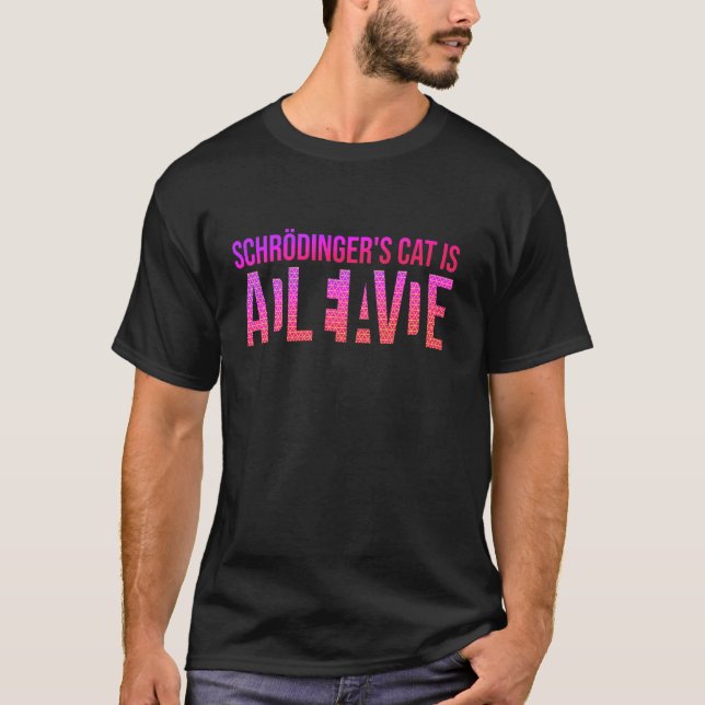 T-shirt Physique Quantique Étudiant Nerd Mort Vivant Schrö (Devant)
