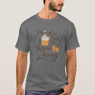 T-shirt Physothérapeute Citrouille Épice PT Automne Thérap