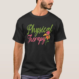 T-shirt Physothérapie Fleurs Pta Floral Physique Le
