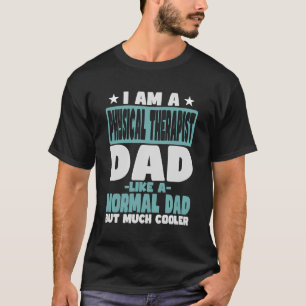 T-shirt Phytothérapeute papa Glacière que normal