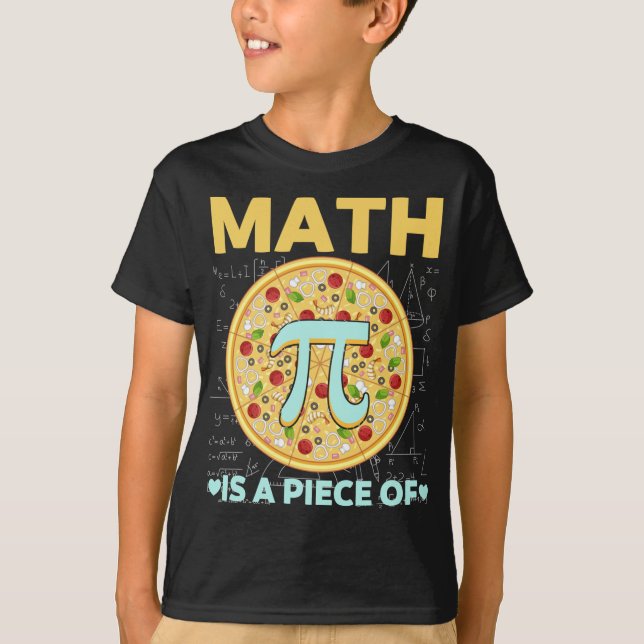 T-shirt Pi day 3.14 Math Is A Piece Of Pizza (Devant)
