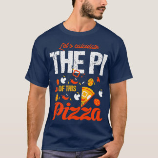 T-shirt PI Jour 3 14 Calculer le PI de la pizza