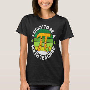 T-shirt Pi Math Enseignant Shamrock Lucky Jour de la Saint